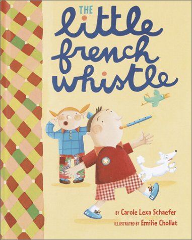 Stock image for The Little French Whistle for sale by Better World Books