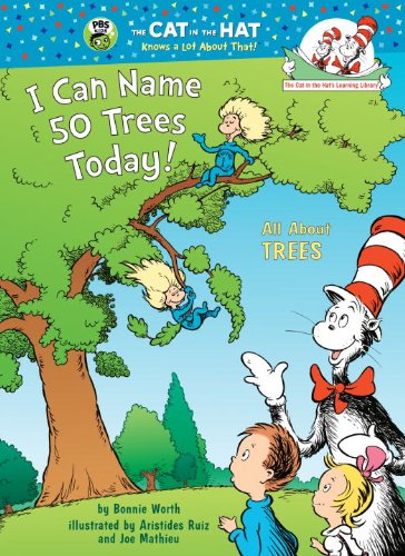 9780375922770: I Can Name 50 Trees Today!: All About Trees (Cat in the Hat's Learning Library)