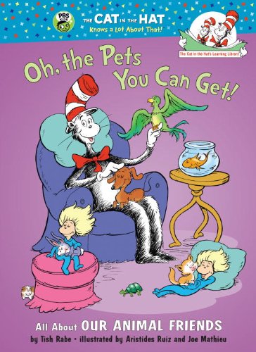 Imagen de archivo de Oh the Pets You Can Get! : All about Our Animal Friends a la venta por Better World Books