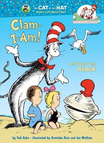 9780375922800: Clam-i-am!: All About The Beach (Cat in the Hat's Learning Library)