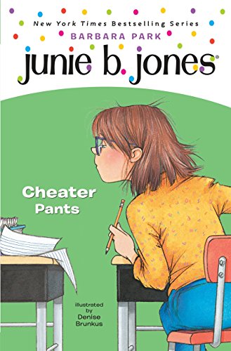 Imagen de archivo de Junie B. Jones #21: Cheater Pants a la venta por Reliant Bookstore