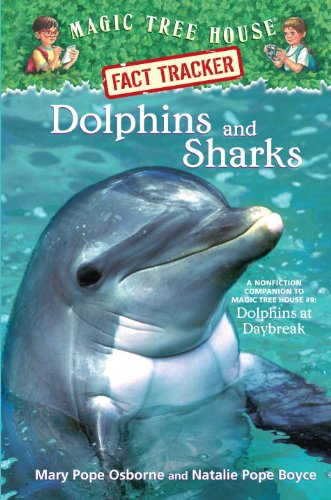 Stock image for Dolphins and Sharks : A Nonfiction Companion to Dolphins at Daybreak for sale by Better World Books