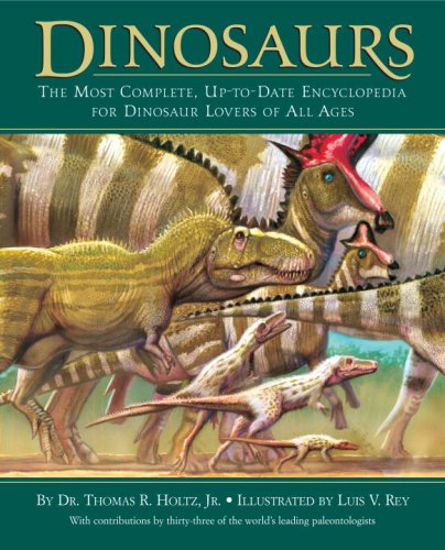 Stock image for Dinosaurs : The Most Complete, Up-to-Date Encyclopedia for Dinosaur Lovers of All Ages for sale by Better World Books