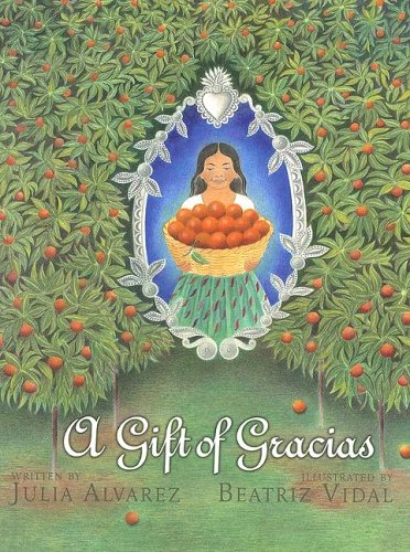 A Gift Of Gracias: The Legend Of Altagracia