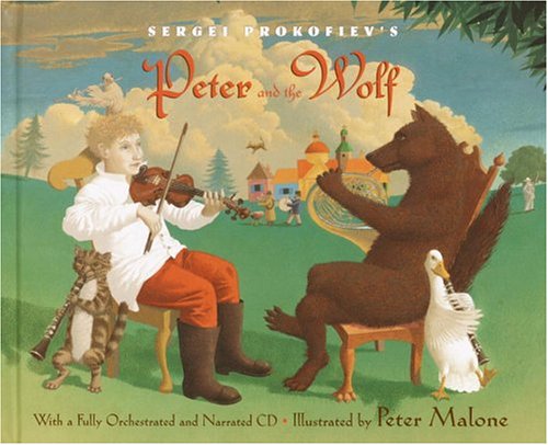 Stock image for Sergei Prokofiev's Peter and the Wolf: With a Fully-Orchestrated and Narrated CD for sale by Irish Booksellers