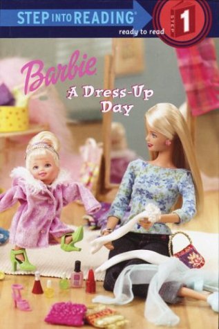Stock image for Barbie: A Dress-Up Day (Step into Reading) for sale by Ergodebooks