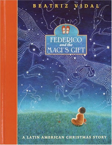 Stock image for Federico and the Magi's Gift : A Latin American Christmas Story for sale by Better World Books: West