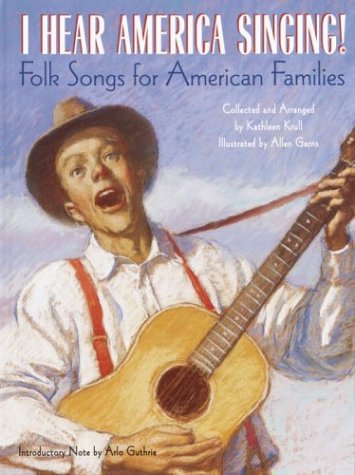 Stock image for I Hear America Singing! : Folk Songs for American Families for sale by Better World Books