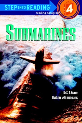 Submarines (Step into Reading) (9780375925740) by Kramer, Sydelle