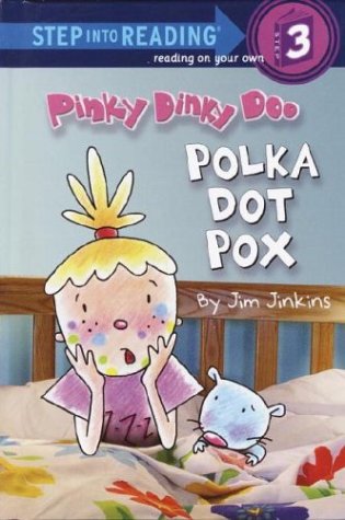 Beispielbild fr Pinky Dinky Doo: Polka Dot Pox zum Verkauf von ThriftBooks-Dallas