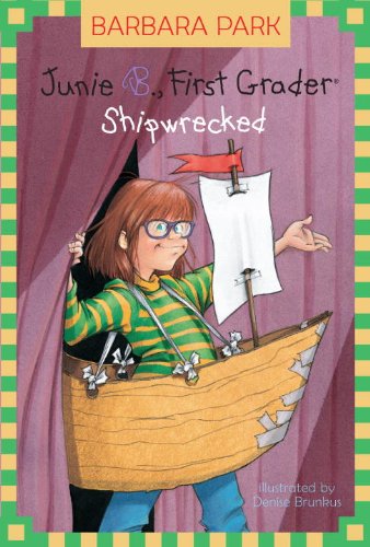 Stock image for Junie B., First Grader: Shipwrecked (Junie B. Jones) for sale by ThriftBooks-Dallas