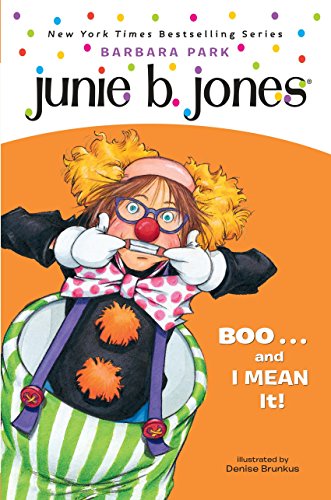 Imagen de archivo de Junie B. Jones #24: BOO.and I MEAN It! a la venta por SecondSale