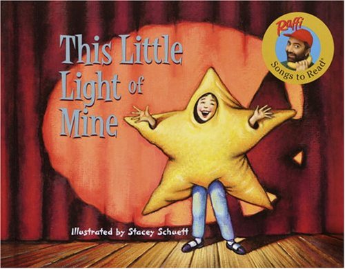 This Little Light of Mine (Raffi Songs to Read) (9780375928710) by Raffi