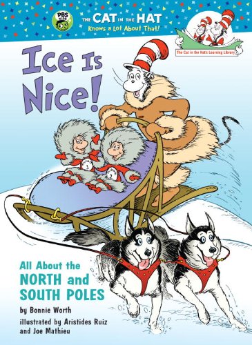 Imagen de archivo de Ice Is Nice! : All about the North and South Poles a la venta por Better World Books