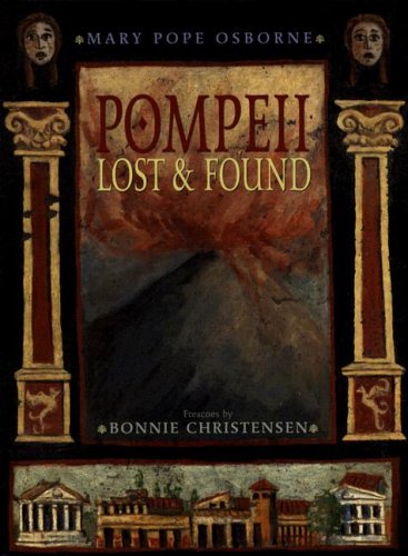 Stock image for Pompeii : Lost and Found for sale by Better World Books: West