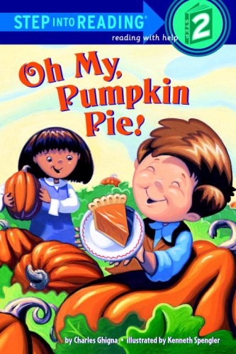 Beispielbild fr Oh My, Pumpkin Pie! zum Verkauf von Better World Books