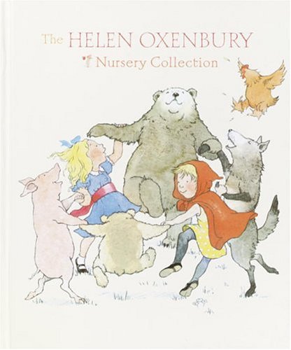 Stock image for The Helen Oxenbury Nursery Collection for sale by Better World Books