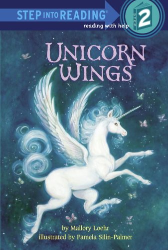9780375931178: Unicorn Wings (Step into Reading, Step 2)
