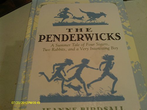 9780375931437: The Penderwicks: A Summer Tale of Four Sisters, Two Rabbits, and a Very Interesting Boy