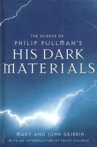Beispielbild fr The Science of Philip Pullman's His Dark Materials zum Verkauf von Better World Books