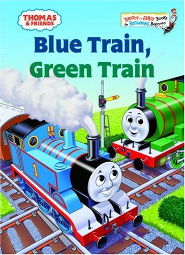 Stock image for Thomas & Friends: Blue Train, Green Train (Bright & Early Books(R)) for sale by Orion Tech