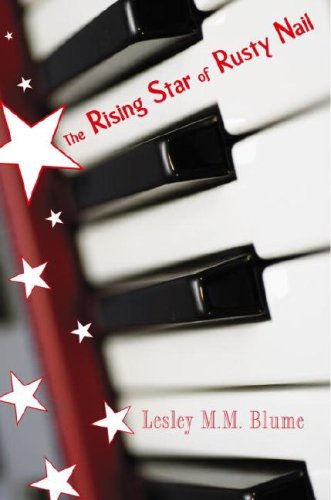 Beispielbild fr The Rising Star of Rusty Nail zum Verkauf von Better World Books