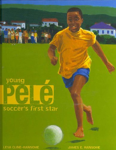 Imagen de archivo de Young Pele : Soccer's First Star a la venta por Better World Books