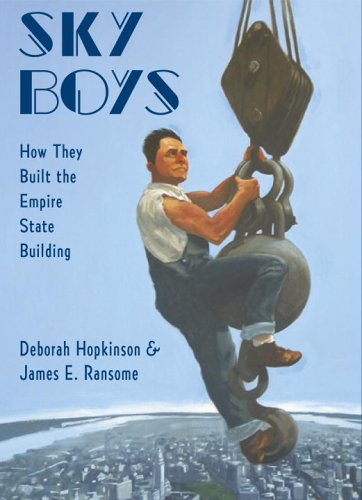 Beispielbild fr Sky Boys : How They Built the Empire State Building zum Verkauf von Better World Books