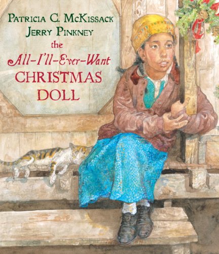 Stock image for The All-I'll-Ever-Want Christmas Doll for sale by Better World Books