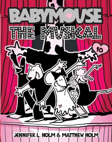 Beispielbild fr Babymouse #10: the Musical zum Verkauf von Better World Books