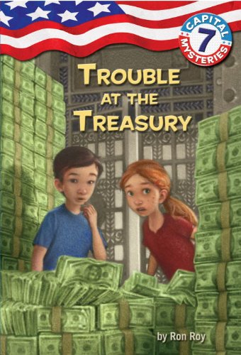 9780375939693: Capital Mysteries #7: Trouble at the Treasury (A Stepping Stone Book(TM))