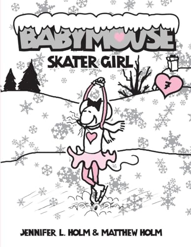 Stock image for Babymouse #7: Skater Girl for sale by Gulf Coast Books