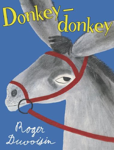 Stock image for Donkey-Donkey for sale by Hawking Books