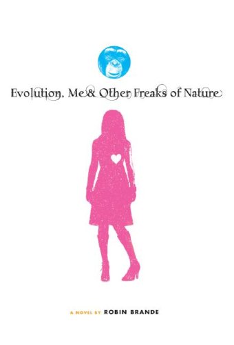 Stock image for Evolution, Me & Other Freaks of Nature for sale by ThriftBooks-Dallas