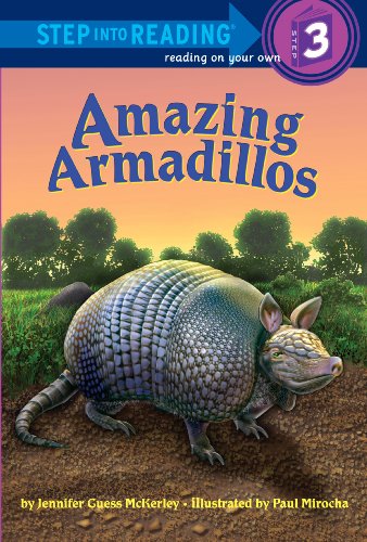 Stock image for Amazing Armadillos (Step into Reading) for sale by SecondSale