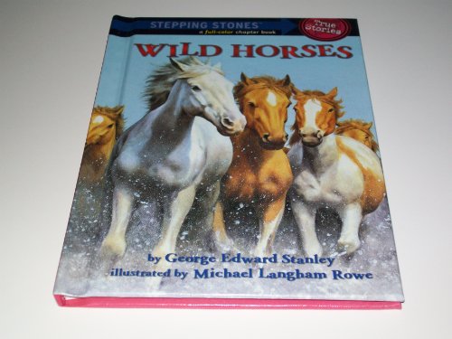 Stock image for Wild Horses (A Stepping Stone Book(TM)) for sale by Discover Books