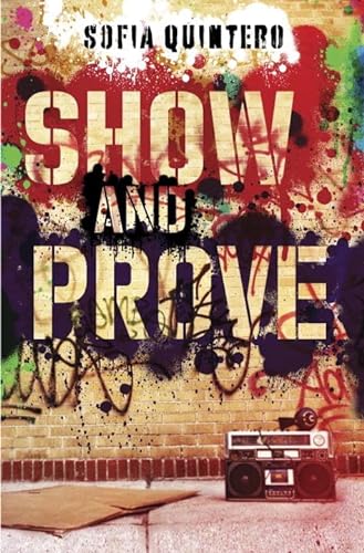 Stock image for Show and Prove for sale by Better World Books: West