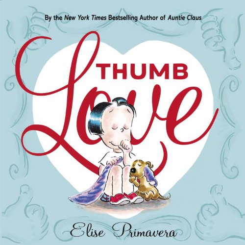 Beispielbild fr Thumb Love zum Verkauf von ThriftBooks-Dallas