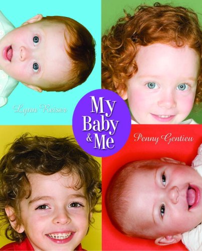 Imagen de archivo de My Baby and Me a la venta por Better World Books