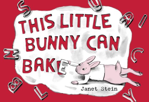 Beispielbild fr This Little Bunny Can Bake zum Verkauf von Better World Books
