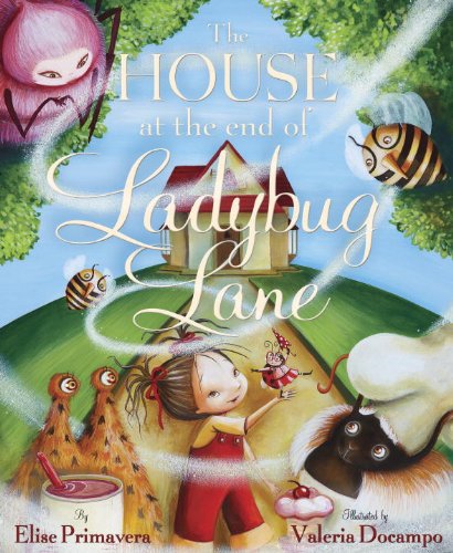 Imagen de archivo de The House at the End of Ladybug Lane a la venta por Discover Books