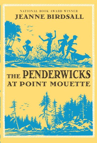 Stock image for The Penderwicks at Point Mouette for sale by ThriftBooks-Atlanta