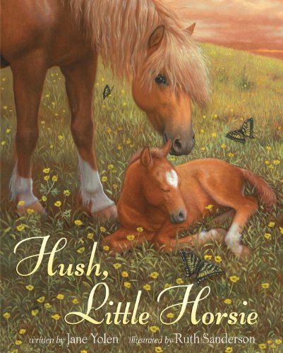 Imagen de archivo de Hush, Little Horsie a la venta por ThriftBooks-Atlanta