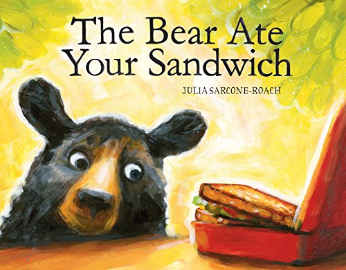Beispielbild fr The Bear Ate Your Sandwich zum Verkauf von ThriftBooks-Atlanta