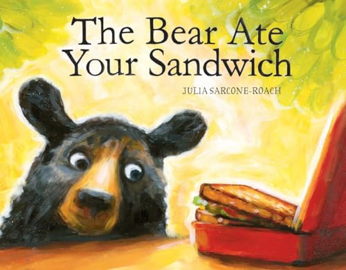 Stock image for The Bear Ate Your Sandwich for sale by ThriftBooks-Atlanta