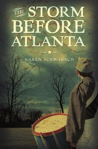 The Storm Before Atlanta - Schwabach, Karen