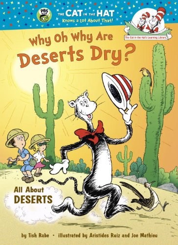 Stock image for Why Oh Why Are Deserts Dry? for sale by Better World Books