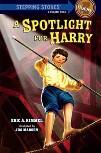 9780375958694: A Spotlight for Harry (A Stepping Stone Book(TM))