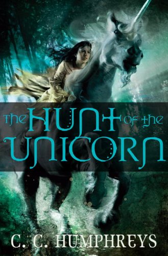 Stock image for The Hunt of the Unicorn Humphreys, C. C. for sale by Re-Read Ltd
