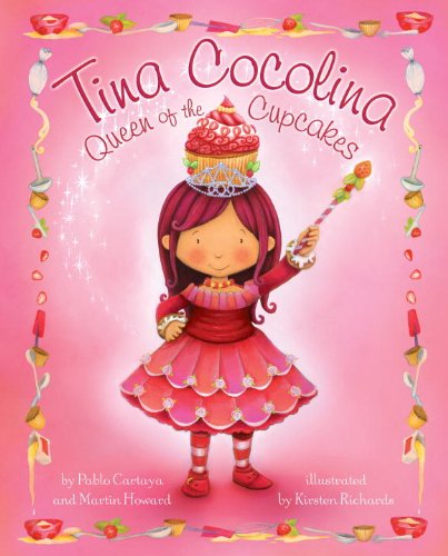 Imagen de archivo de Tina Cocolina: Queen of the Cupcakes a la venta por Library House Internet Sales